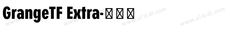 GrangeTF Extra字体转换
